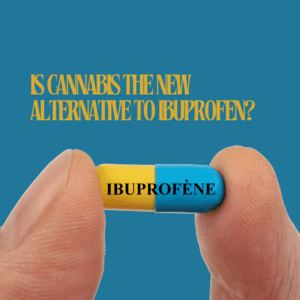 Is Cannabis the New Alternative to Ibuprofen?