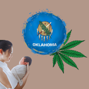 Oklahoma Court Approves Medical Cannabis for Pregnant Moms