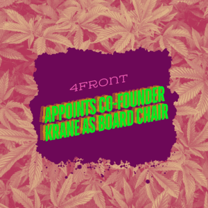 4Front Appoints Co-Founder Krane as Board Chair