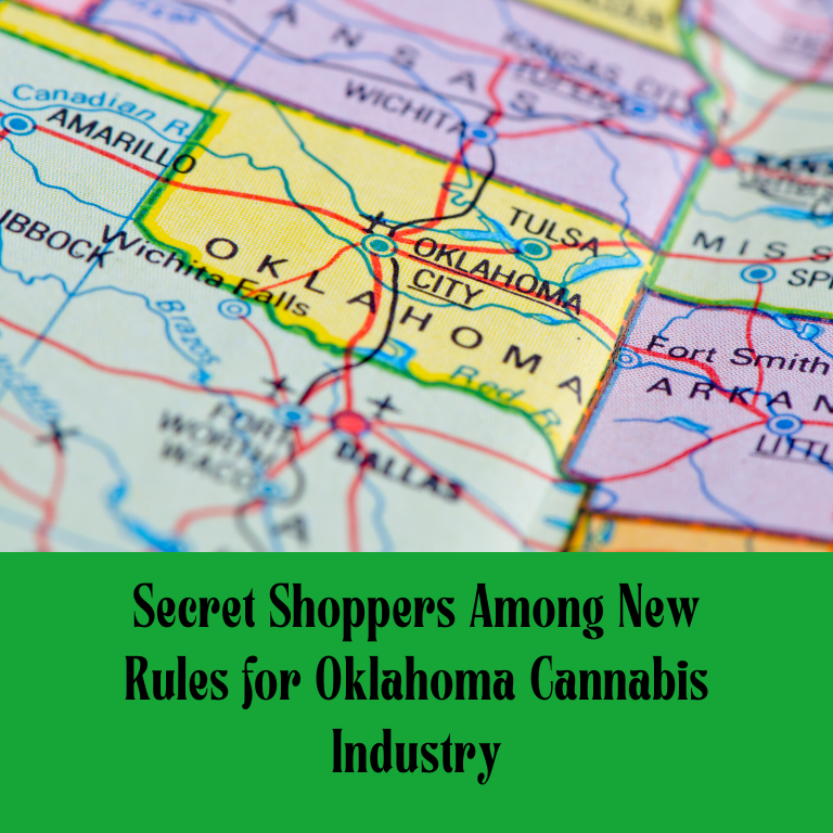 Secret Shoppers Among New Rules for Oklahoma Cannabis Industry