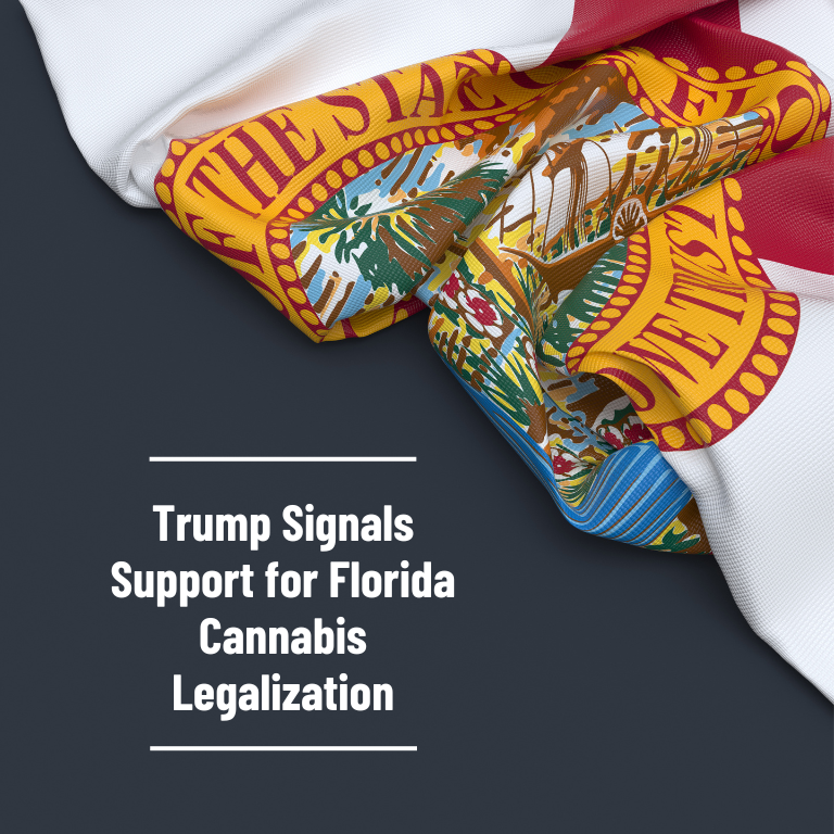 Trump Signals Support for Florida Cannabis Legalization Trump Signals Support for Florida Cannabis Legalization