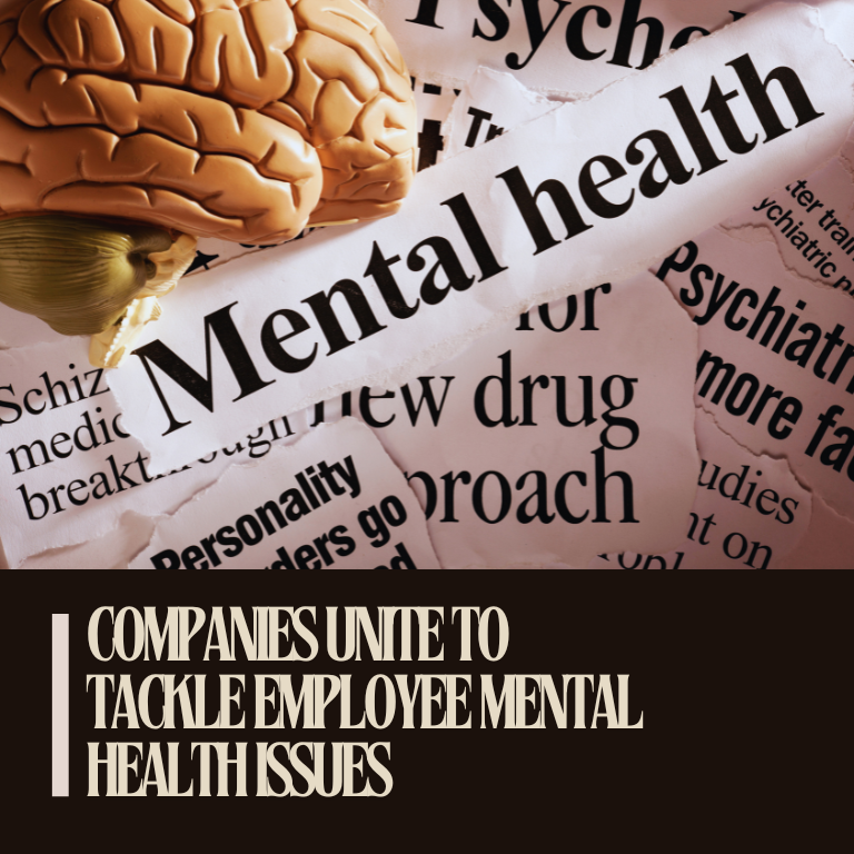 Companies Unite to Tackle Employee Mental Health Issues