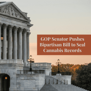 GOP Senator Pushes Bipartisan Bill to Seal Cannabis Records