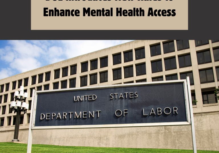 DOL Introduces New Rules to Enhance Mental Health Access