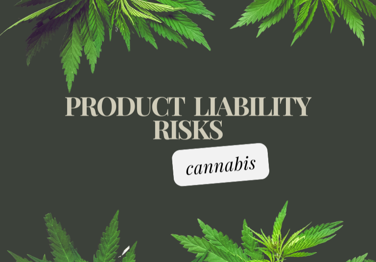How Contaminated Products Lead to Cannabis Liability Claims