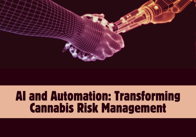 AI and Automation: Transforming Cannabis Risk Management