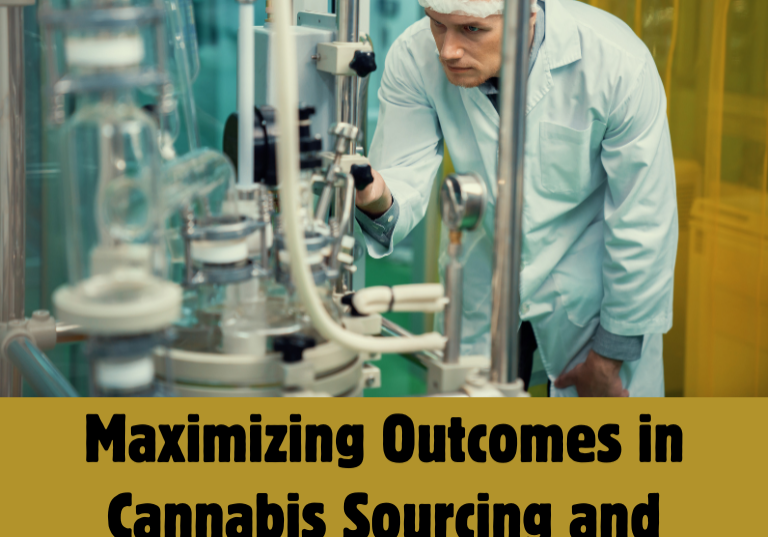 Maximizing Outcomes in Cannabis Sourcing and Extraction