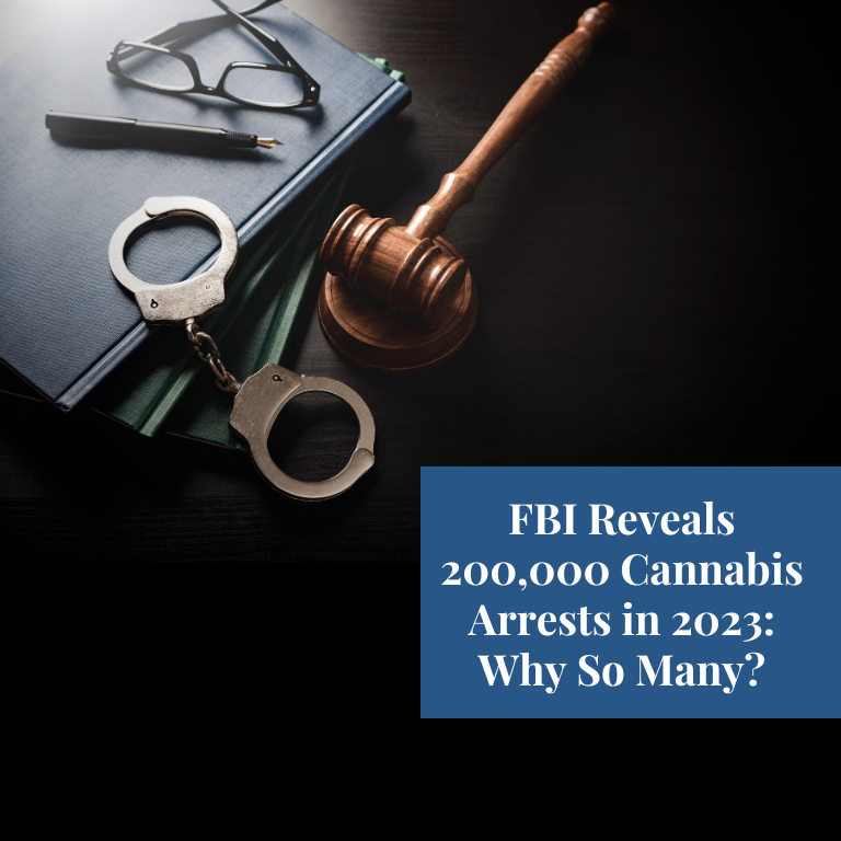 FBI Reveals 200,000 Cannabis Arrests in 2023: Why So Many?